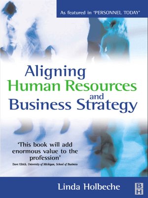 cover image of Aligning Human Resources and Business Strategy